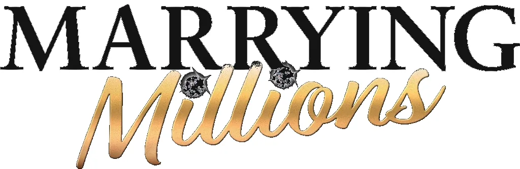 Marrying Millions